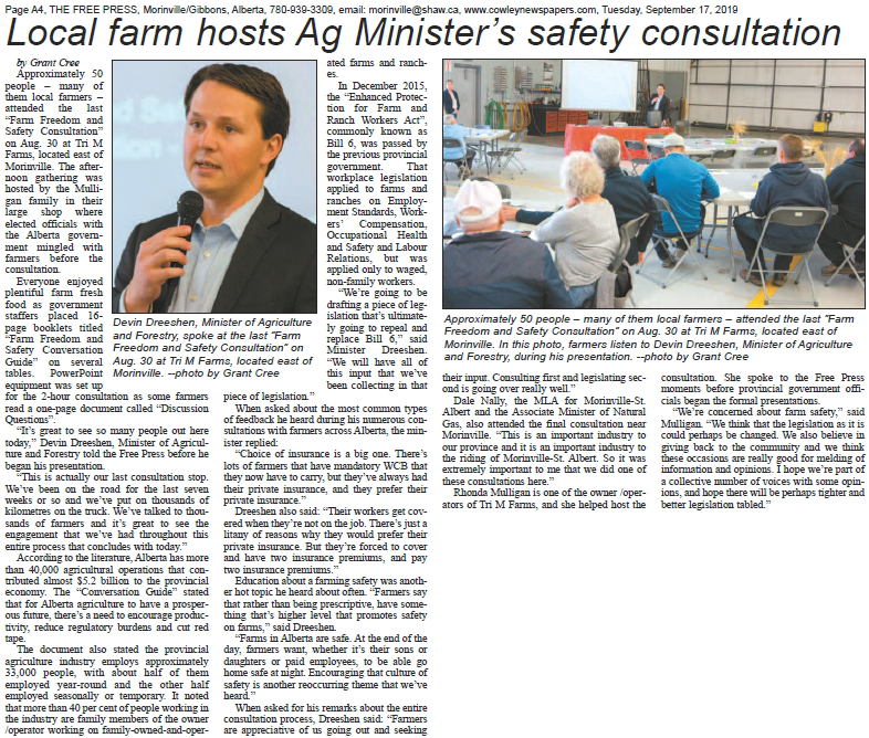 Tri M Farms were honoured to host the Bill 6 Farm Consultation with the Honourable Devin Dreeshen, Minister of Agriculture and Forestry on August 30, 2019.